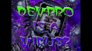 Yugioh: DEVPRO Is A Virus???