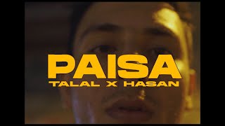 PAISA - Talal Qureshi x Hasan Raheem  (RohanYV | Arham Ikram)