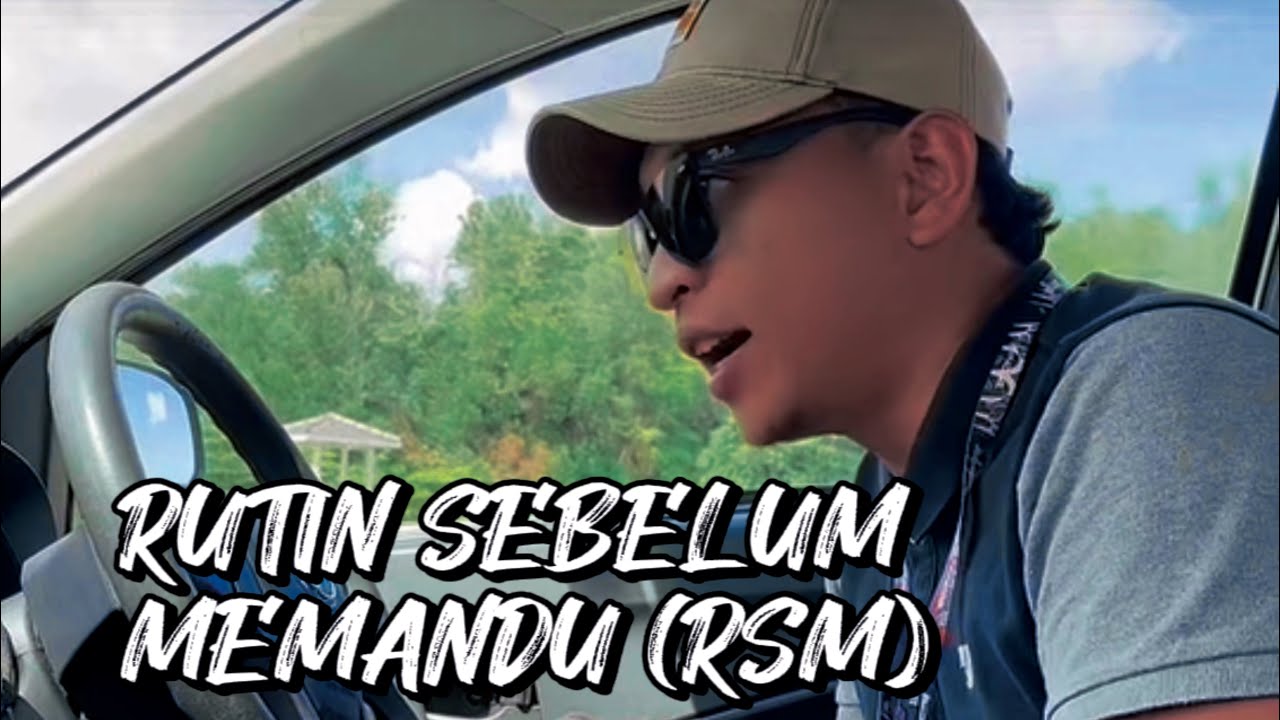 TUTORIAL RUTIN SEBELUM MEMANDU RSM (KPP02/KPP03) CIKGU IRFAN - YouTube