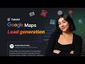 How to Use Google Maps for Business Lead Generation (Enrich Data With Emails and Phone Numbers)