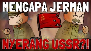 Mengapa Jerman Harus Banget Menyerang Uni Soviet? | Sejarah Perang Dunia 2 di Front Timur