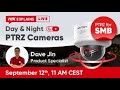 【Hikvision Explains Live】Day & Night PTRZ Cameras