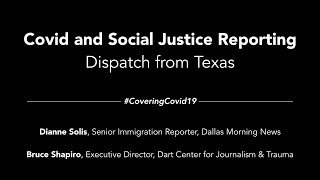 Coronavirus and Social Justice Reporting: Dispatch from Texas