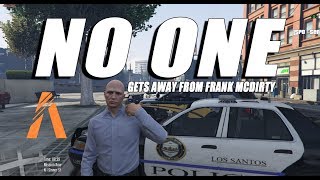 NO ONE GETS AWAY FROM FRANK MCDIRTY / FIVEM /