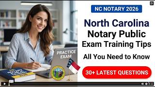 NC Notary 2026 North Carolina Notary Public Exam Training Tips and Certification Guide