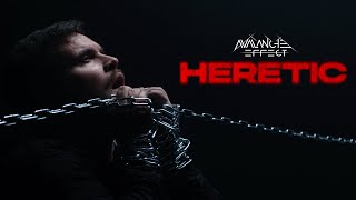Avalanche Effect - "Heretic"