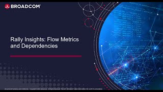 Rally Insights Flow Metrics and Dependencies