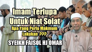 Imam Terlupa Untuk Niat Solat | Apakah Yang Perlu Makmum Lakukan ???