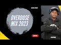 OVERDOSE MIX 2023 DJ REYMAR