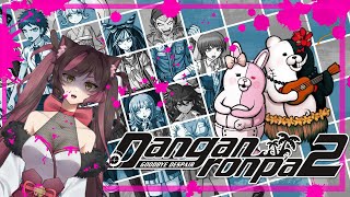 【DANGANRONPA 2: GOODBYE DESPAIR】Who will di3 first? | VTuber Yumeko Ghost Cat