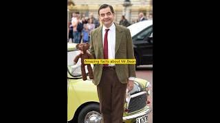 Amazing facts about Mr.Bean#shorts #viral #mrbean