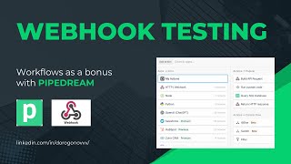 Webhooks and Workflows with Pipedream