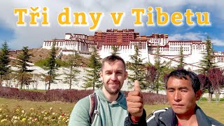 Three Days in Tibet