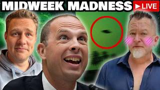 MIDWEEK MADNESS LIVE🍷Elizondo doesn’t Grift, Ariel UFO Update,Grusch is BACK & Contact in the Desert