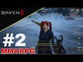 Raven 2 Gameplay MMORPG For Android /ios 2024 P-2