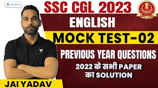 SSC CGL 2023 | English Mock Test - 2 | Previous Year Questions | Jai Yadav