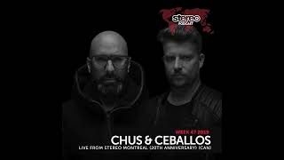 Chus \u0026 Ceballos-Live From Stereo Montreal