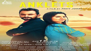 Anklets | Releasing worldwide 13-08-2018 | Karmjeet Gill | Teaser |  Punjabi Song2018