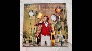 Van Shipley Show - Dum Maro Dum