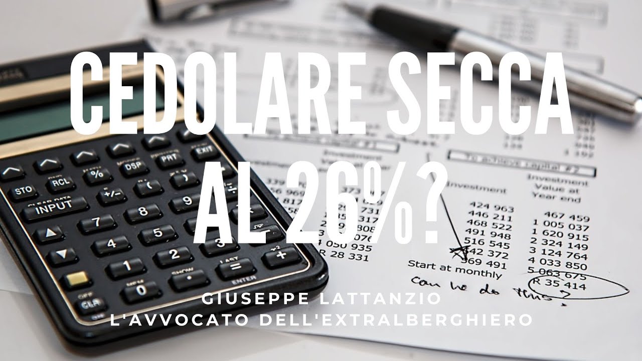 CEDOLARE SECCA AL 26% SUGLI AFFITTI BREVI - FACCIAMO CHIAREZZA - YouTube