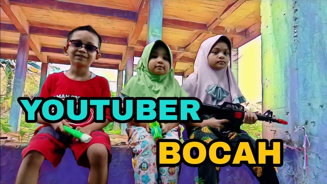 Youtuber Bocah Bisa Apa Youtube