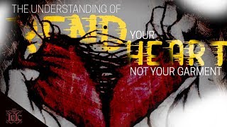 The Israelites: The Understanding of Rend Your Heart and Not Your Garment!!!