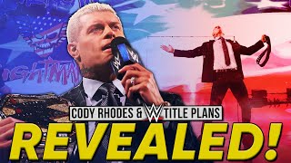 Future Cody Rhodes & WWE Championship Plans Revealed | What Happened When NXT We