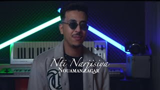 Nouaman Zagar - Nti Nrajisiya - Avec Zaki Shr | نتي نرجسية (Video Oficcial) 2025