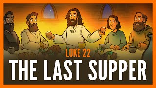 The Last Supper for Kids - Luke 22: Easter Bible Story | Sharefaith Kids