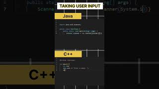 C++ Vs Java - Taking User Input