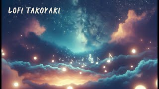 Serene Voyage Through Starlit Skies 🌌 | Ethereal Lofi Melodies for Dreamy Nights | relax lo-fi