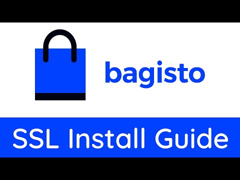 Bagisto SSL installation and configuration