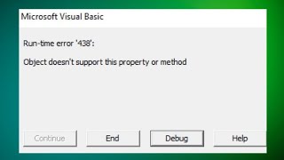Excel VBA - Microsoft Visual Basic - Run Time Error 438 - Object Doesn't Support Property or Method