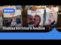 Hamas to return bodies of Israeli hostage children, mother after father's release | ABC NEWS