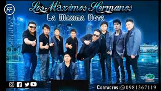 Máximos Hermanos en Vivo 2021