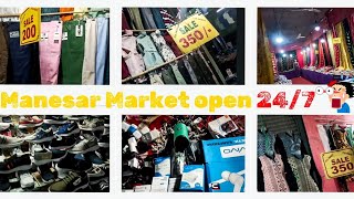 Manesar Market: Open 24/7🕑