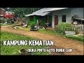 VIRAL..! KAMPUNG KEMATIAN, Kampung Berpenghuni Berdimensi Alam Gaib