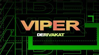Viper - Derivakat [OFFICIAL M/V]