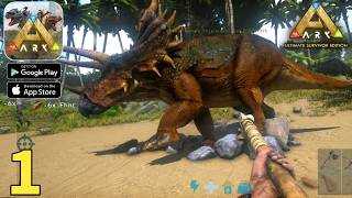 ARK: Ultimate Mobile Edition Global Launch Gameplay Walkthrough Part 1 (ios, Android)