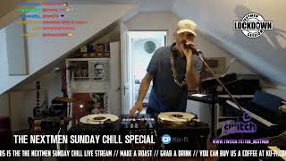 The Nextmen Sunday Chill Out Special