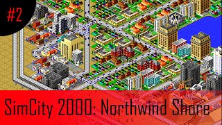 Expanding the city and adding a highway! SimCity 2000: Northwind Shore Episode 2