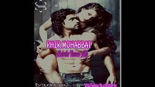 Phir Mohabbat -Murder 2 Emraan Hashmi and Jacqueline Fernandez
