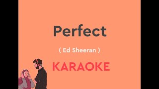 Perfect By  Ed Sheeran with Lyrics with Chords  karaoke version