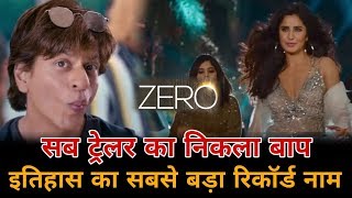Zero Trailer Breaking All Record | Biggest Trailer in Indian History