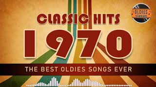 70s Greatest Hits Best Oldies Songs Of 1970s - Classic Oldies Of The 1970