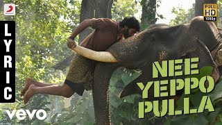 Kumki - Nee Yeppo Pulla Tamil Lyric | Vikram Prabhu | D. Imman