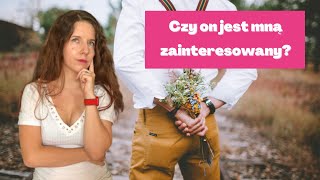 Czy on jest mną zainteresowany? | Miły czy zainteresowany? | ChicaMalaPL