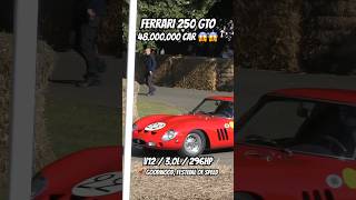 FERRARI 250 GTO a 48 million euro car! 😱😱😱