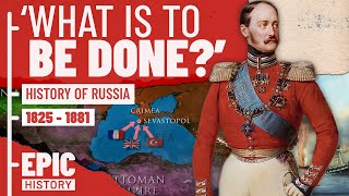 History of Russia Part 4: 'What Is to Be Done?'