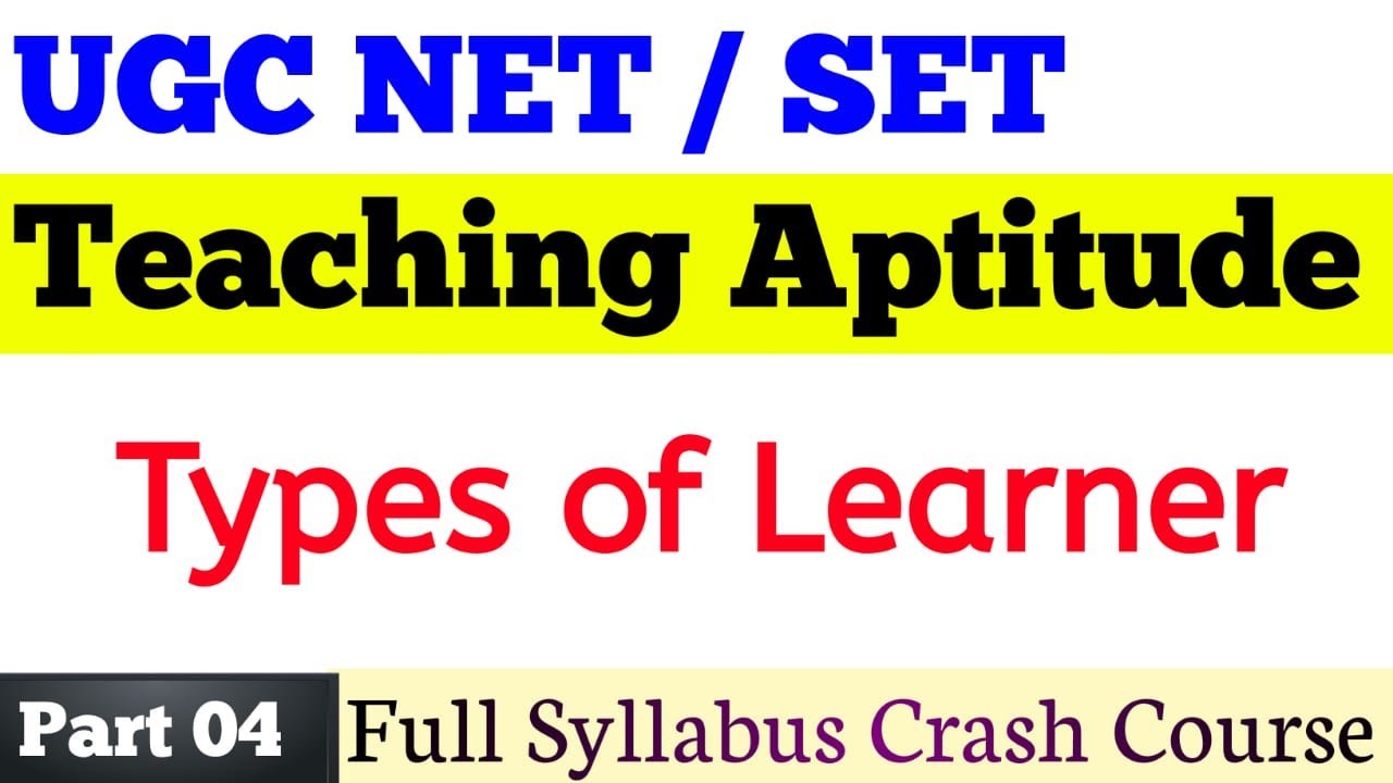 UGC NET / SET Exam Crash Course On Teaching Aptitude Part 4 !! Types Of ...